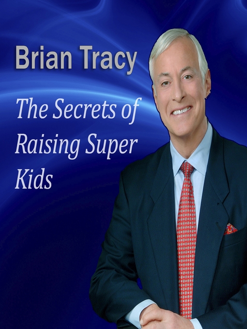 Cover image for The Secrets of Raising Super Kids
